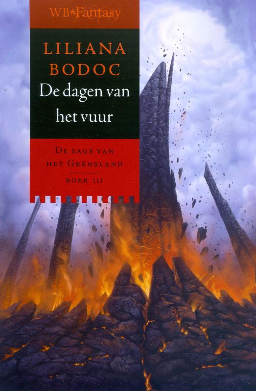 De dagen van het Vuur / De sage van het Grensland / 3