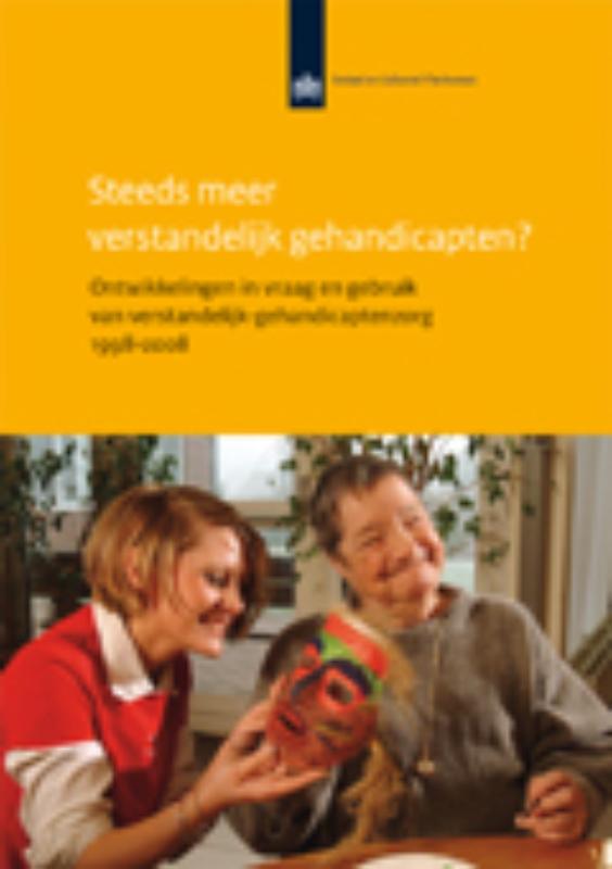 SCP-publicatie 2010/4 -   Steeds meer verstandelijk gehandicapten?