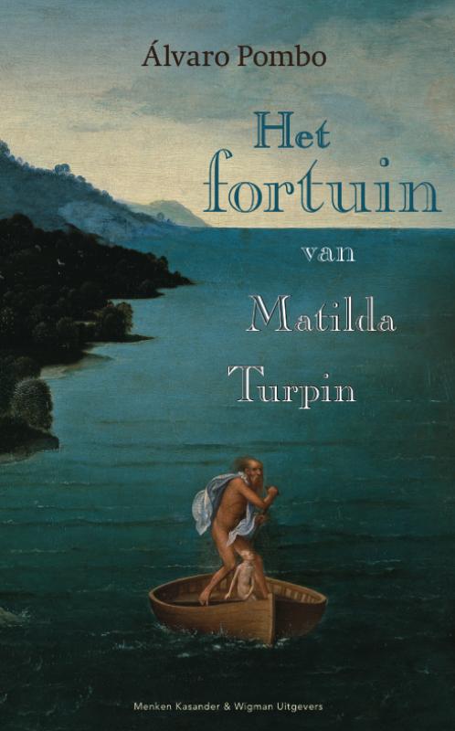 Het Fortuin Van Mathilda Turpin