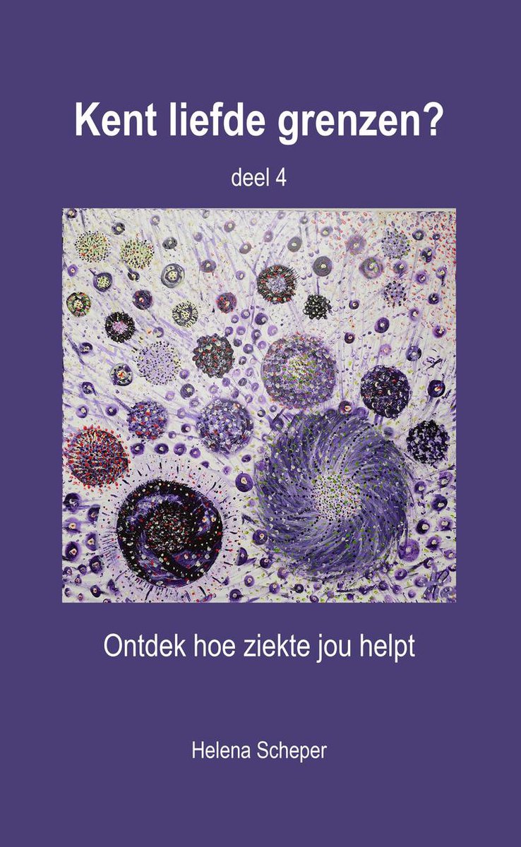 Kent liefde grenzen 4: Ontdek hoe ziekte jou helpt