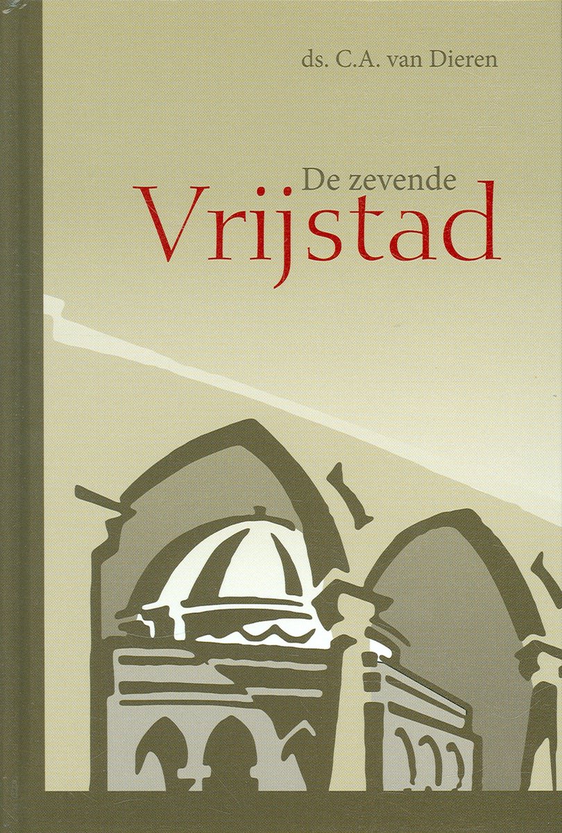 C.A. van Dieren De Zevende Vrijstad thumbnail