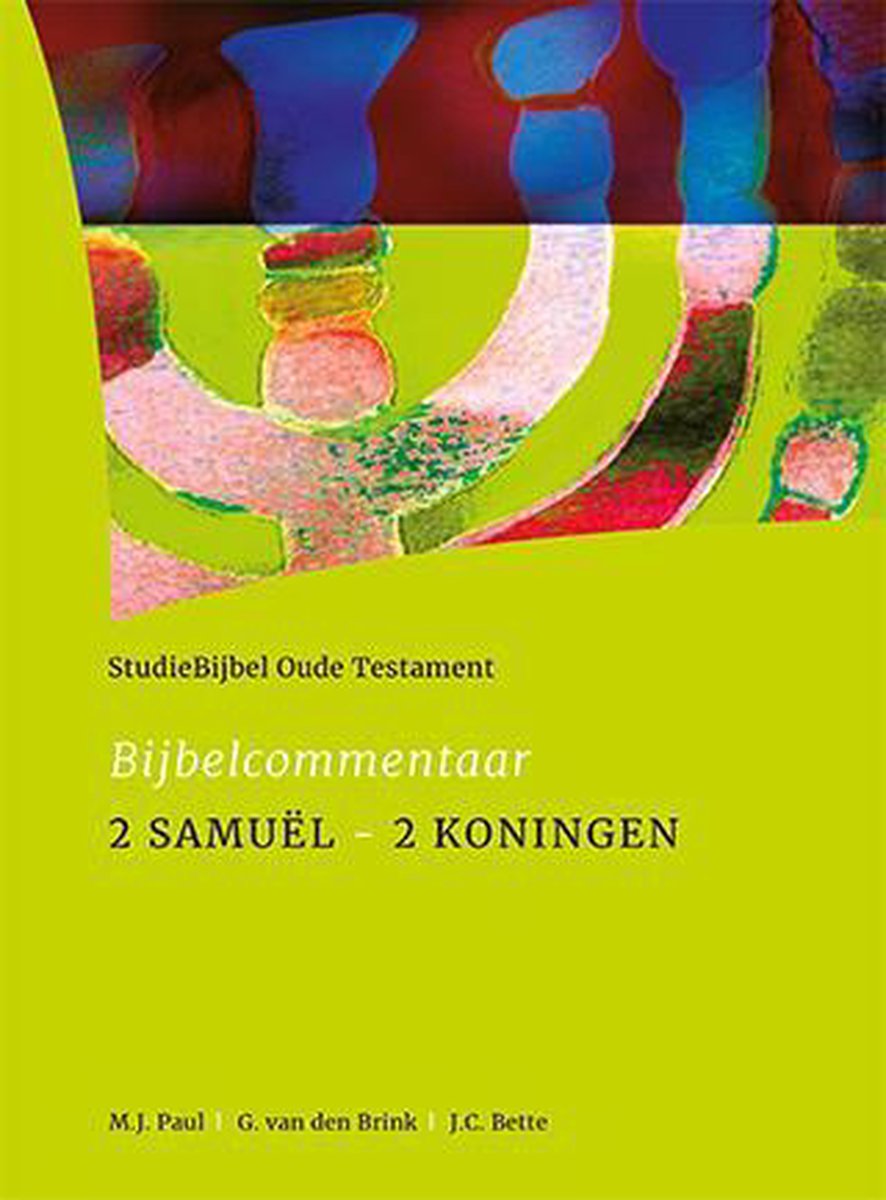 Bijbel Studie- O.t. - 4 2Sam./1Kon./2Kon.
