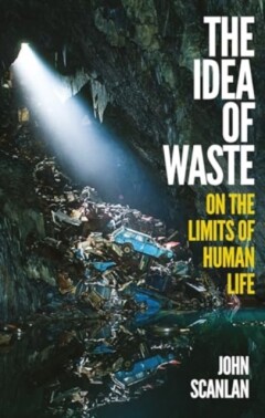 The idea of waste