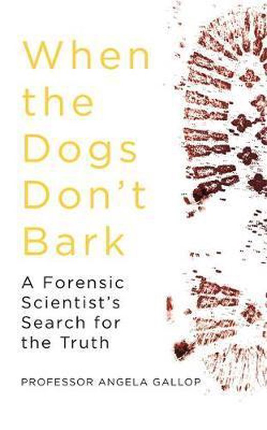 Angela Gallop When The Dogs Don't Bark thumbnail