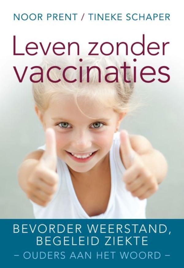 boekenbalie_9789020214536_cover Leven zonder vaccinaties