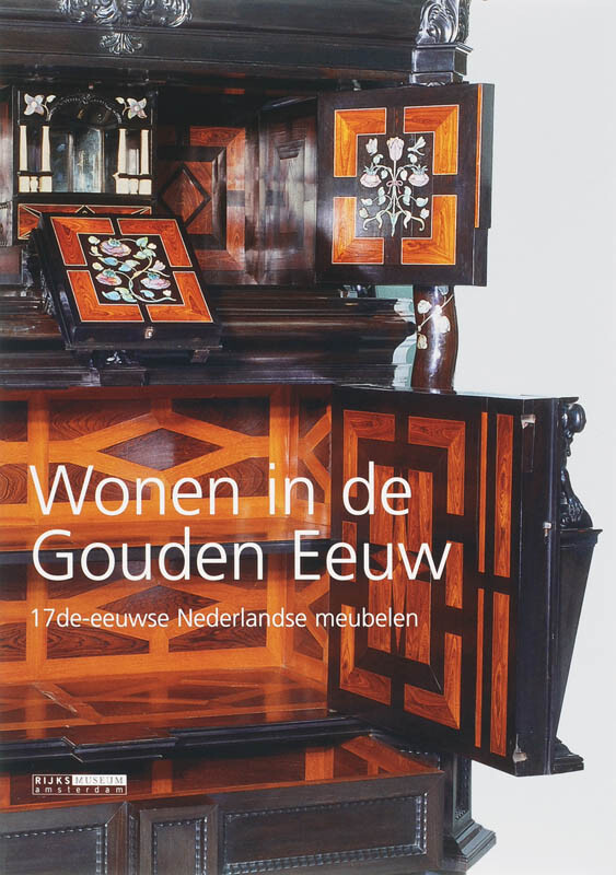 Wonen in de Gouden Eeuw / Rijksmuseum dossiers