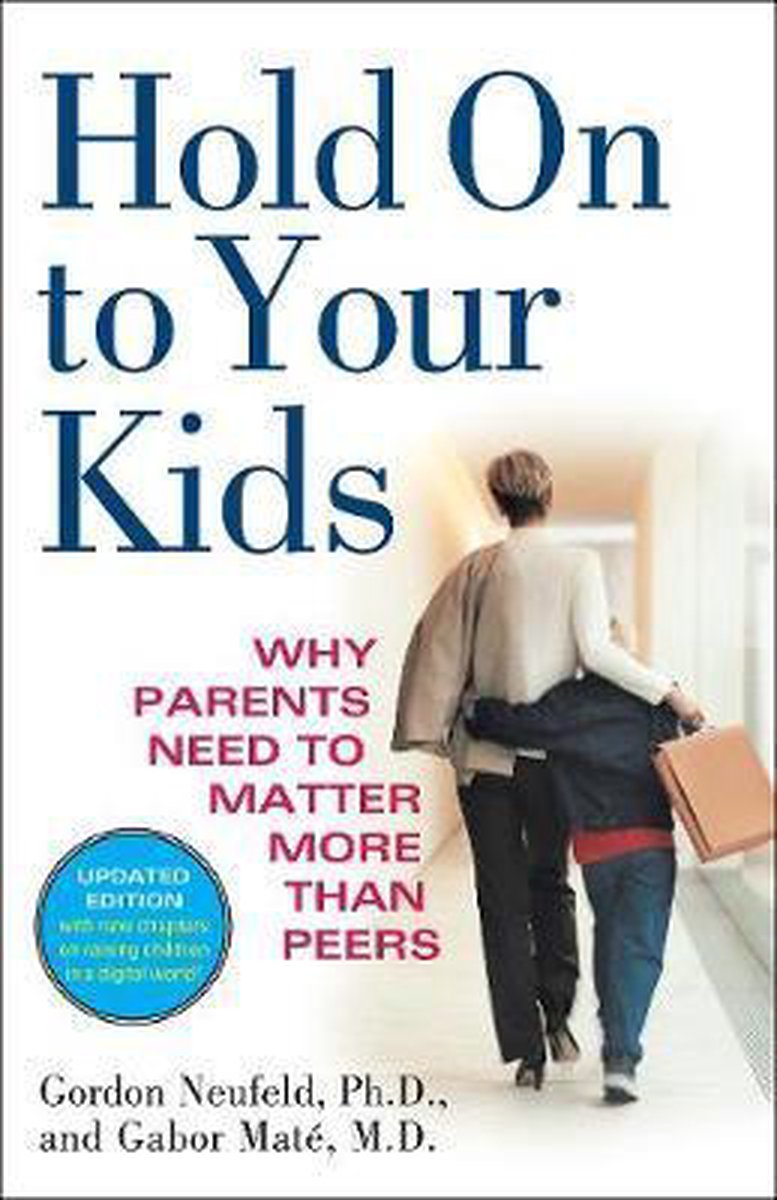 Hold On To Your Kids