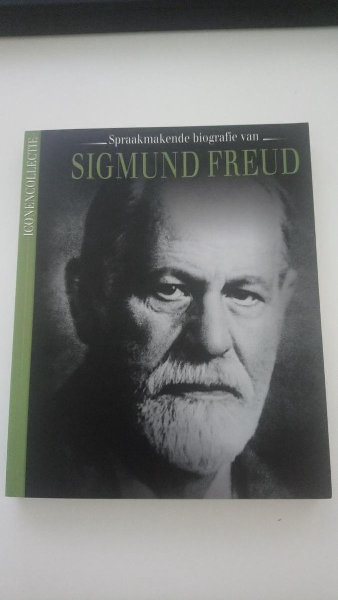 Spraakmakende biografie van Sigmund Freud