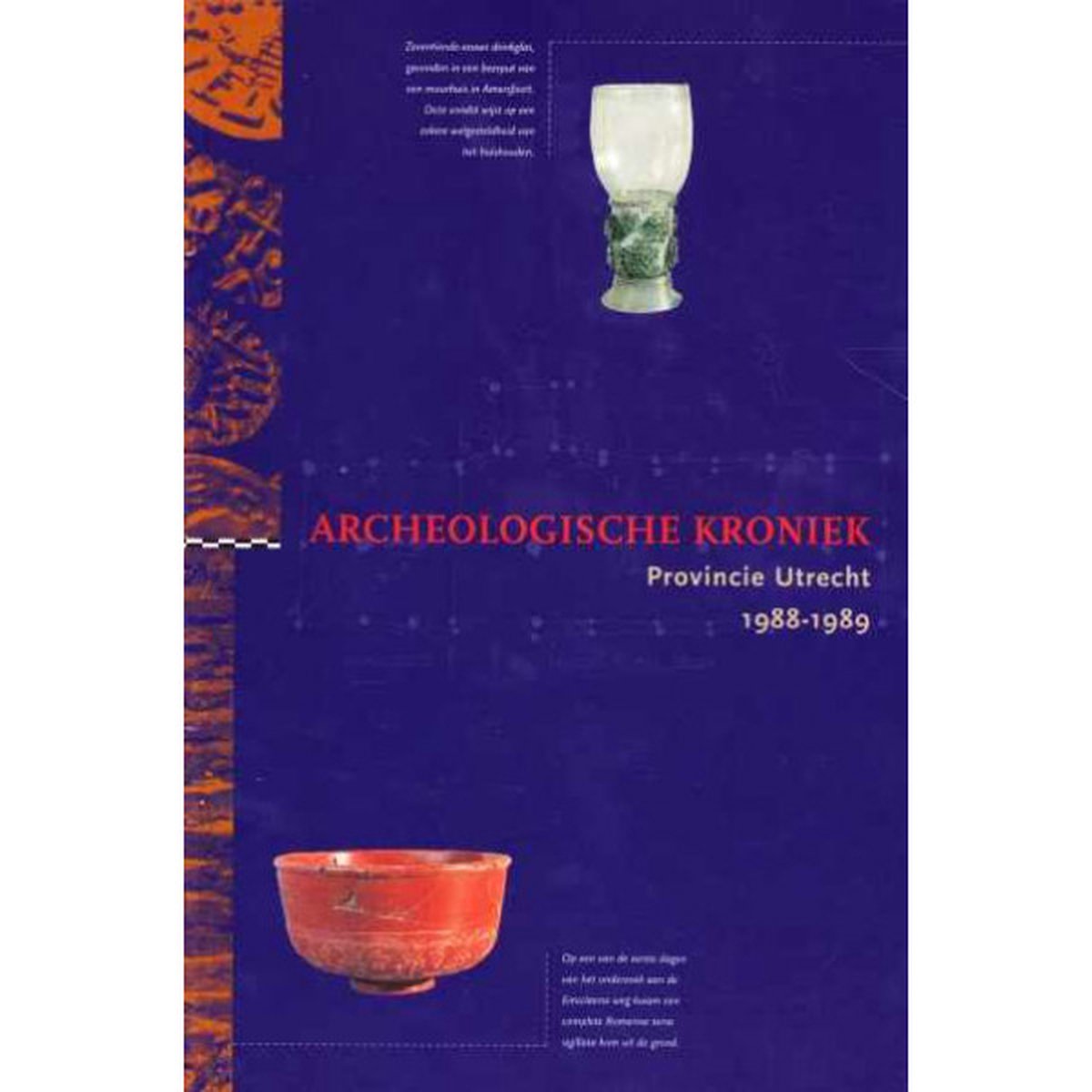 Archeologische kroniek Provincie Utrecht 1988-1989