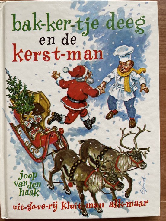 BAKKERTJE DEEG. EN DE KERSTMAN