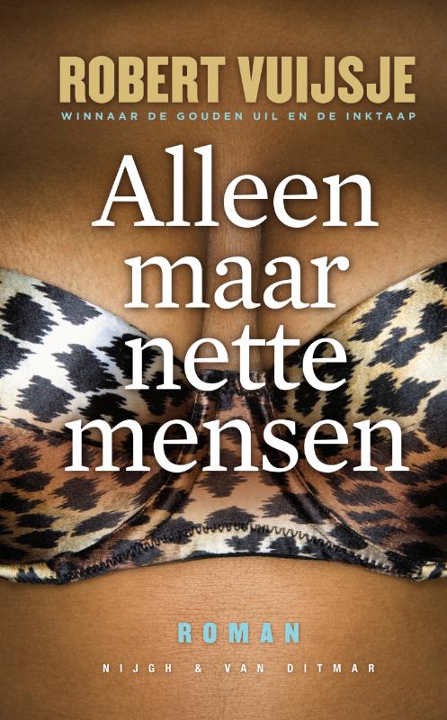 Robert Vuijsje Alleen Maar Nette Mensen thumbnail