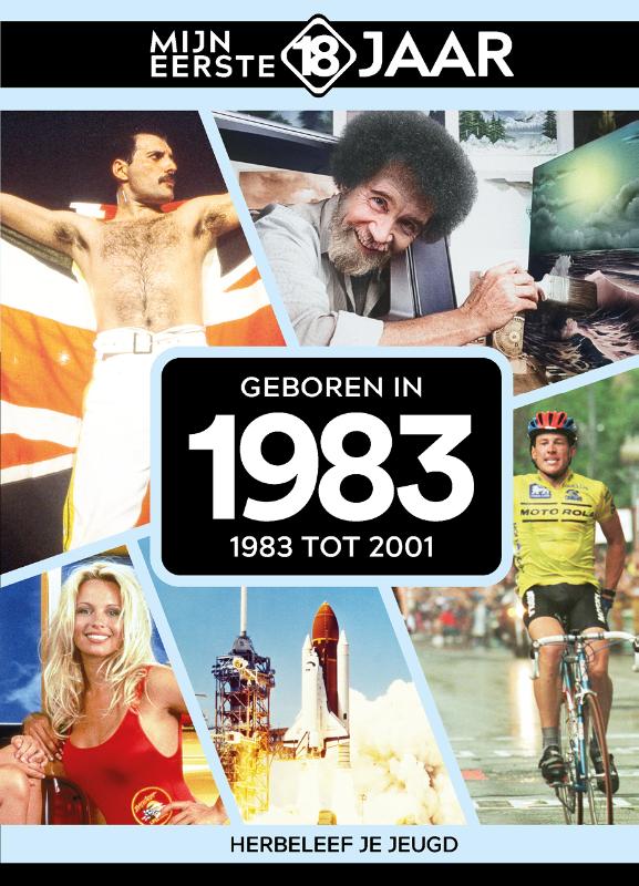 Mijn eerste 18 jaar - geboren in 1983