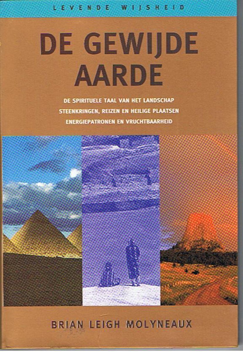 boekenbalie_9789021526751_cover De gewijde aarde / Levende wijsheid