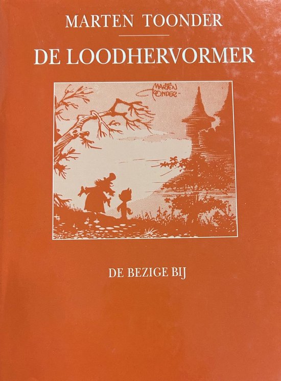 De loodhervormer / Avonturen van Tom Poes
