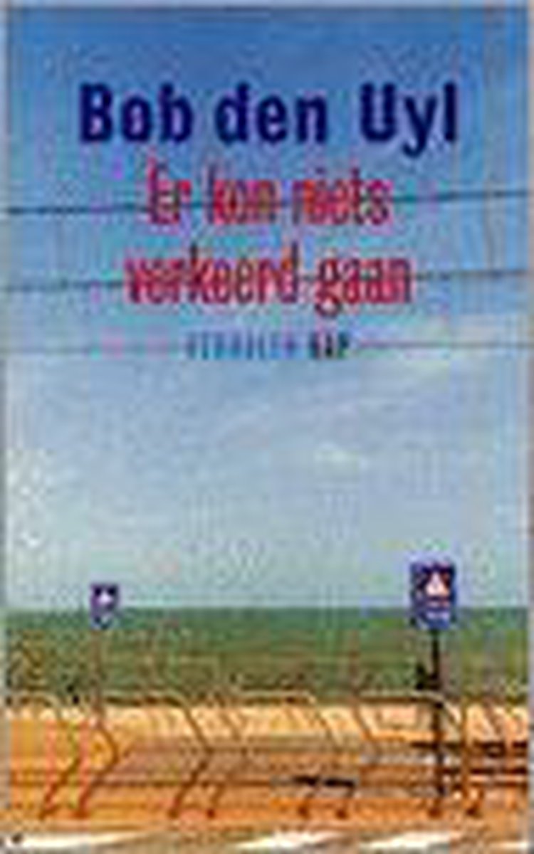 boekenbalie_9789060055465_cover Er kon niets verkeerd gaan