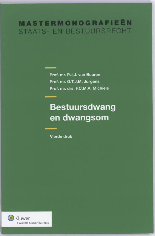 Bestuursdwang en dwangsom