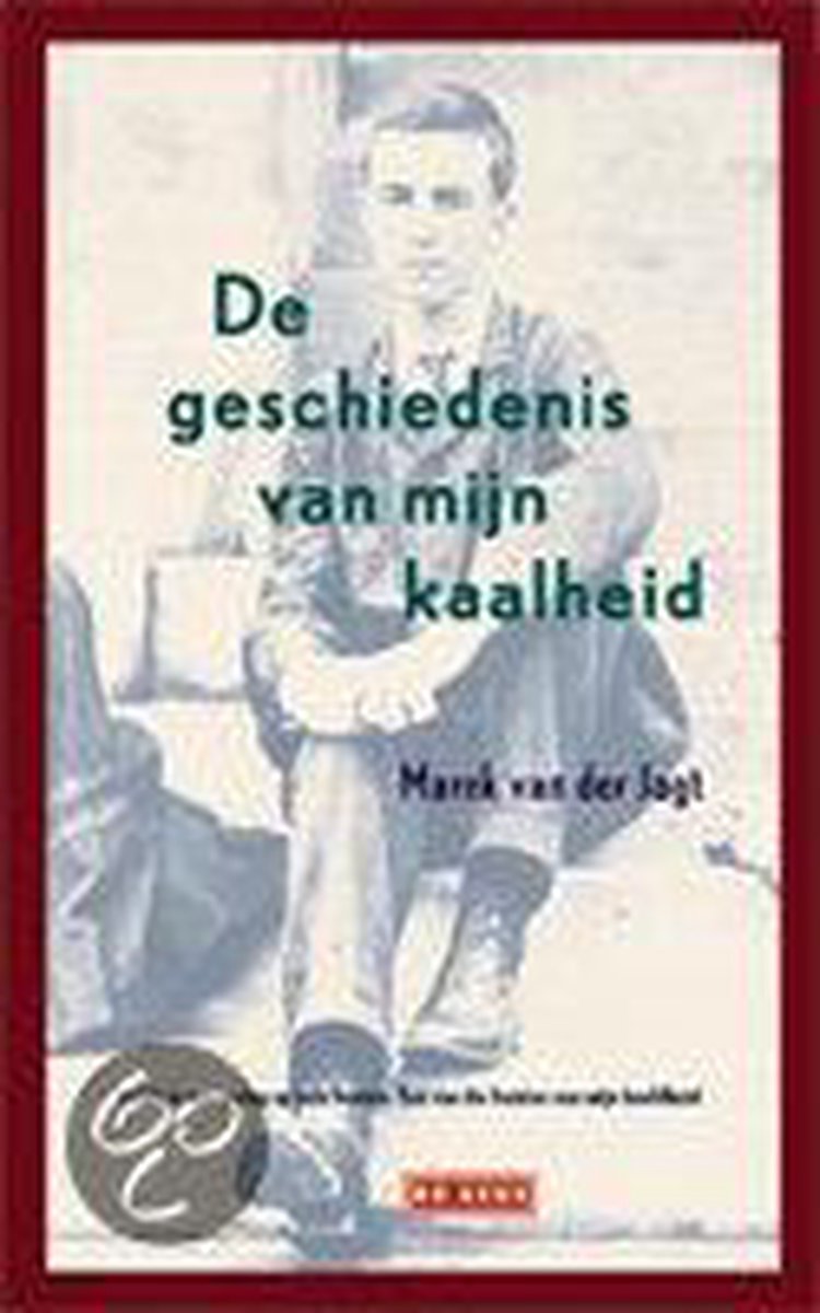 De geschiedenis van mijn kaalheid