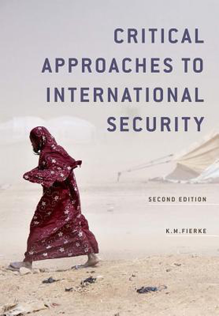 Critical Approaches To International Security