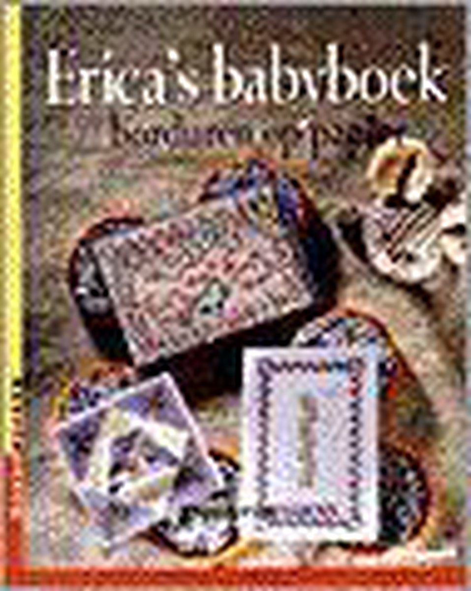 Erica's babyboek / Hobbyboeken