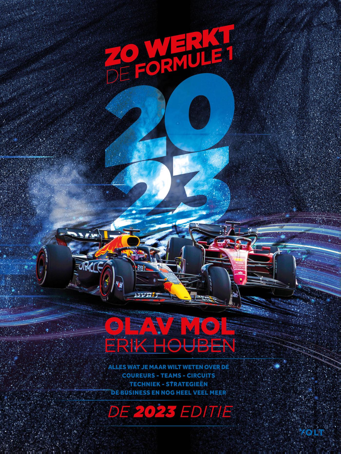 Olav Mol Zo Werkt De Formule 1 / 2023