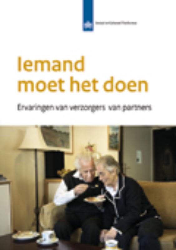 Iemand moet het doen