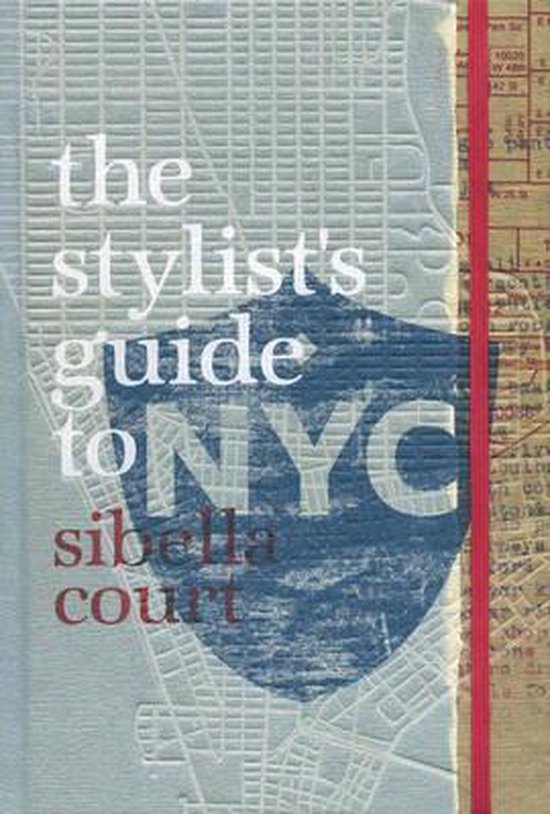 Sibella Court The Stylist's Guide To Nyc