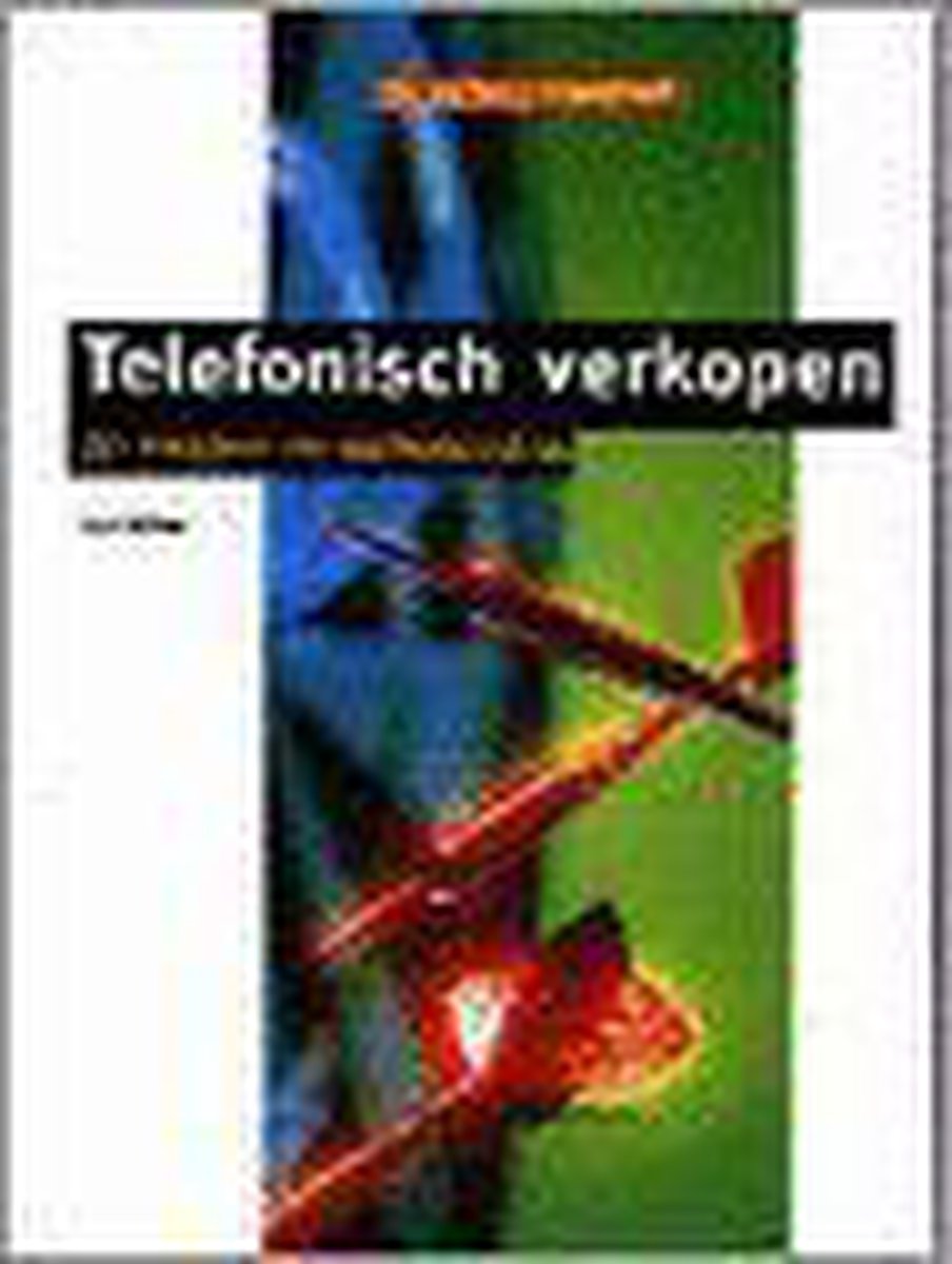 Telefonisch verkopen / De verkoop vraagbaak / 13