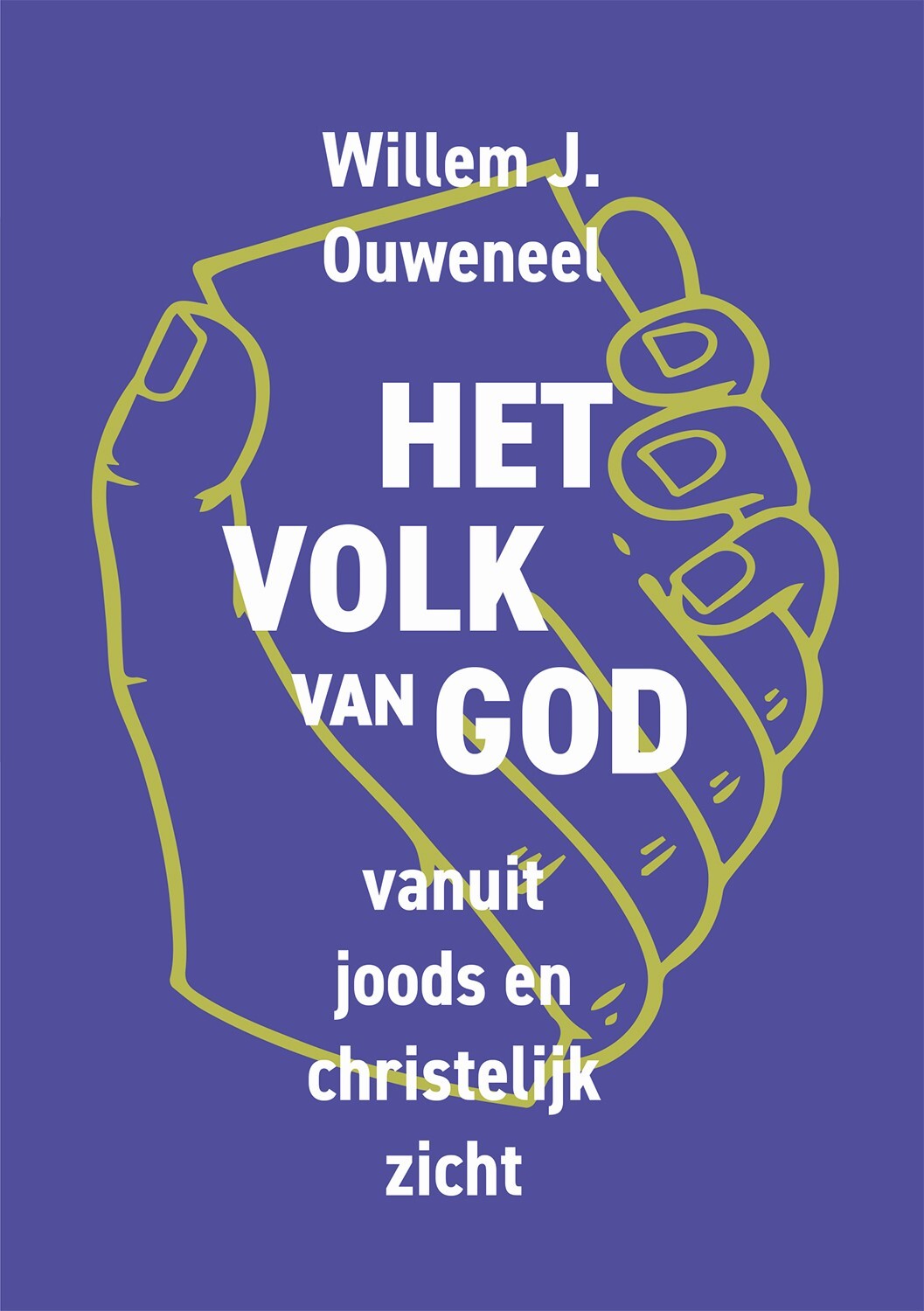 Het volk van God / Joods christelijke trilogie / 4