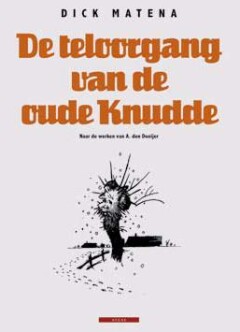 De teloorgang van oude Knudde