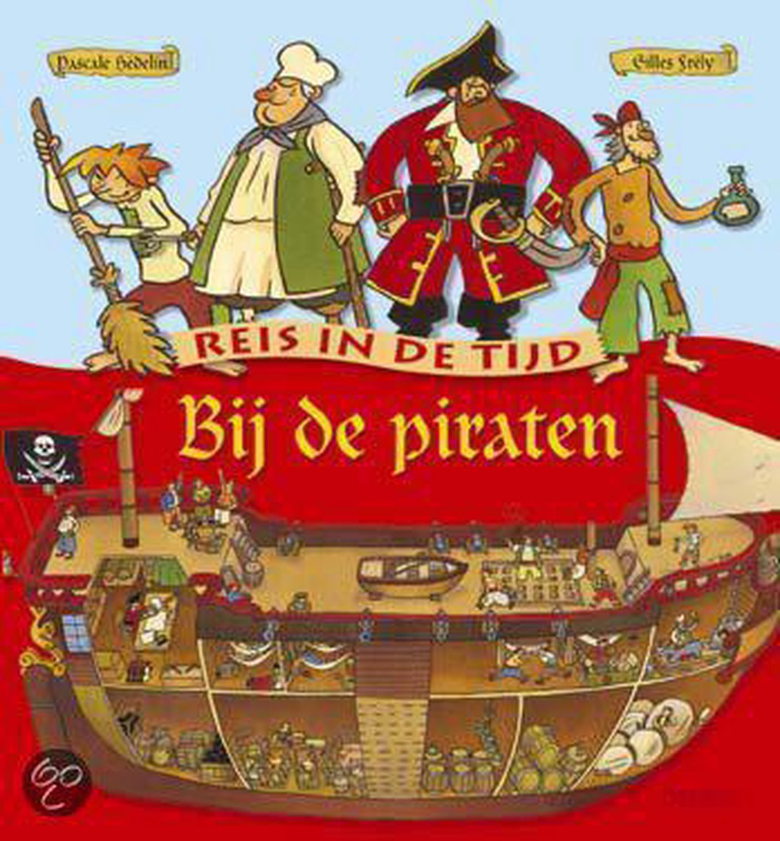 Reis In De Tijd Bij De Piraten