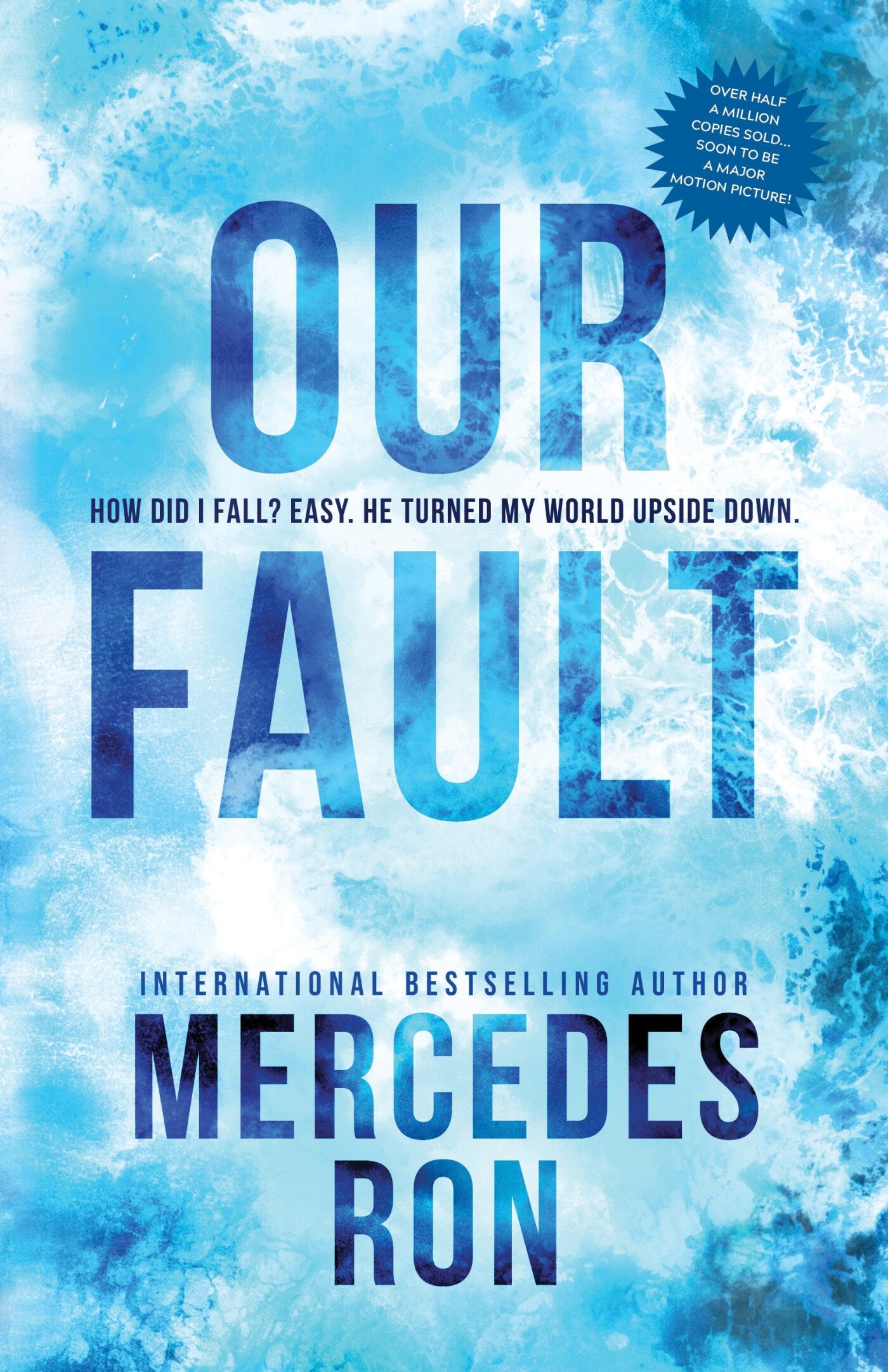 Mercedes Ron Our Fault / Culpable
