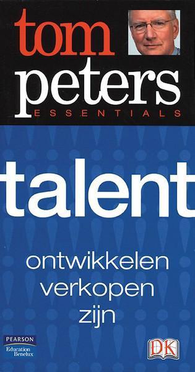 boekenbalie_9789043010832_cover Talent / Tom Peters essentials