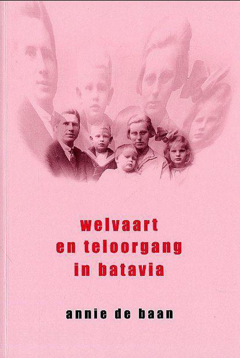 boekenbalie_9789080648166_cover Welvaart en teloorgang in Batavia