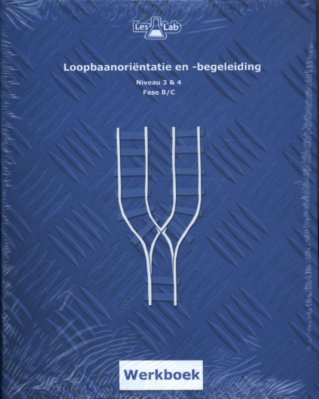 LesLab mbo niveau 3-4 studentenwerkboek fase B en C / LesLab LOB mbo niveau 3 en 4 / B - C