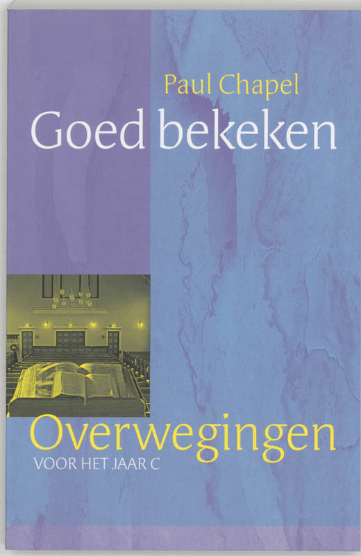 boekenbalie_9789030410980_cover Goed bekeken Overwegingen voor het jaar C