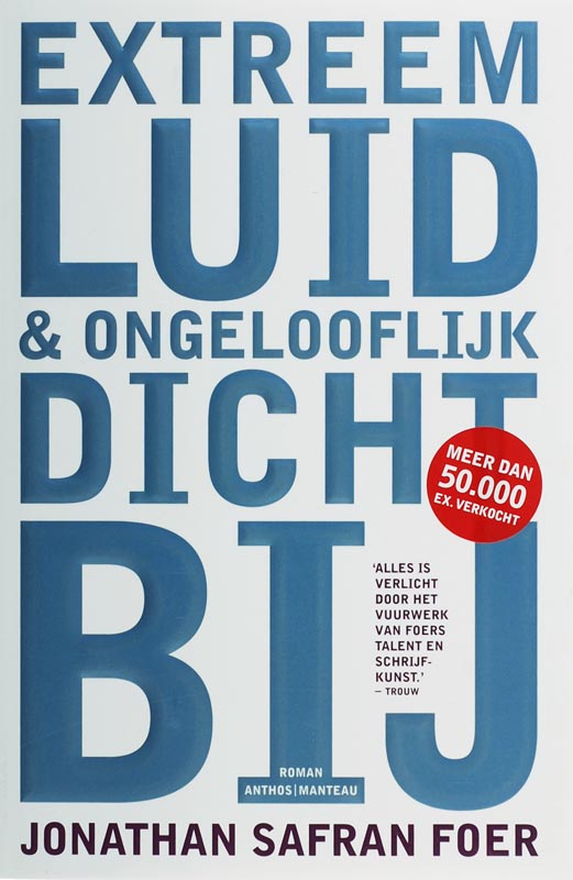 Extreem Luid En Ongelooflijk Dichtbij