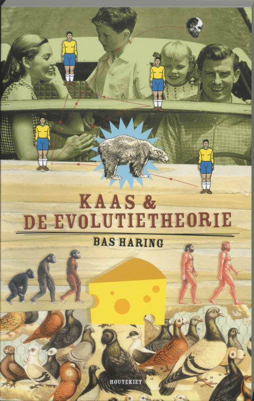 Bas Haring Kaas En De Evolutietheorie