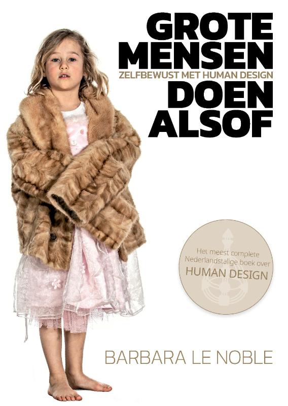 Barbara Le Noble Grote Mensen Doen Alsof