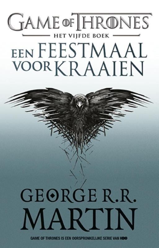 Een feestmaal voor kraaien / Game of Thrones / 5