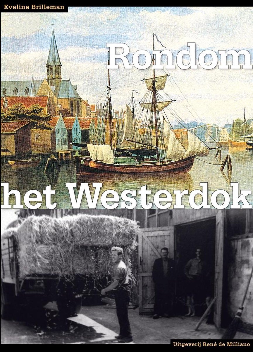 E. Brilleman Rondom Het Westerdok thumbnail