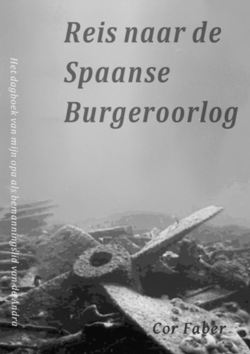 Reis naar de Spaanse Burgeroorlog