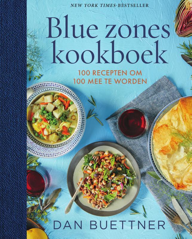 Dan Buettner Het Blue Zones Kookboek