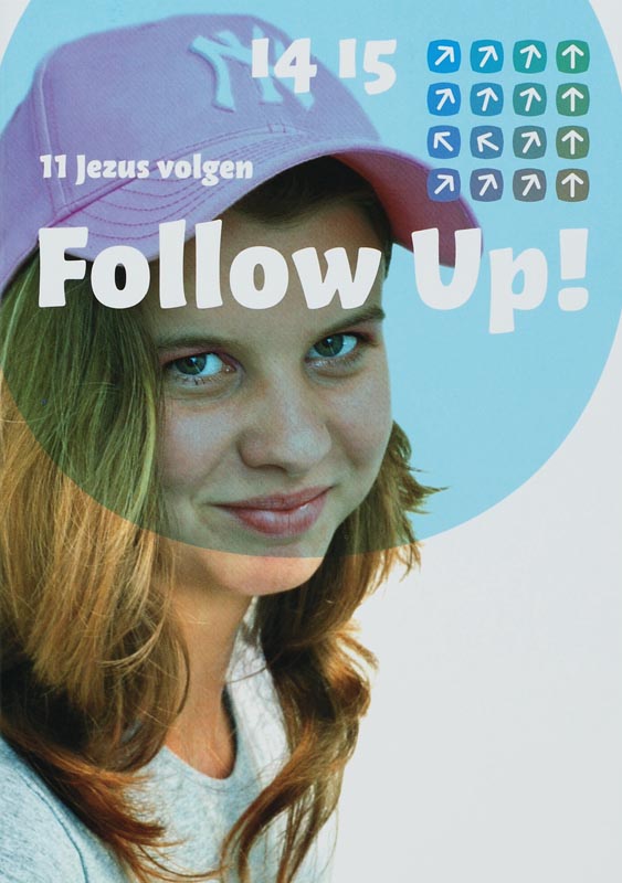 Follow Up 011 Jezus Volgen