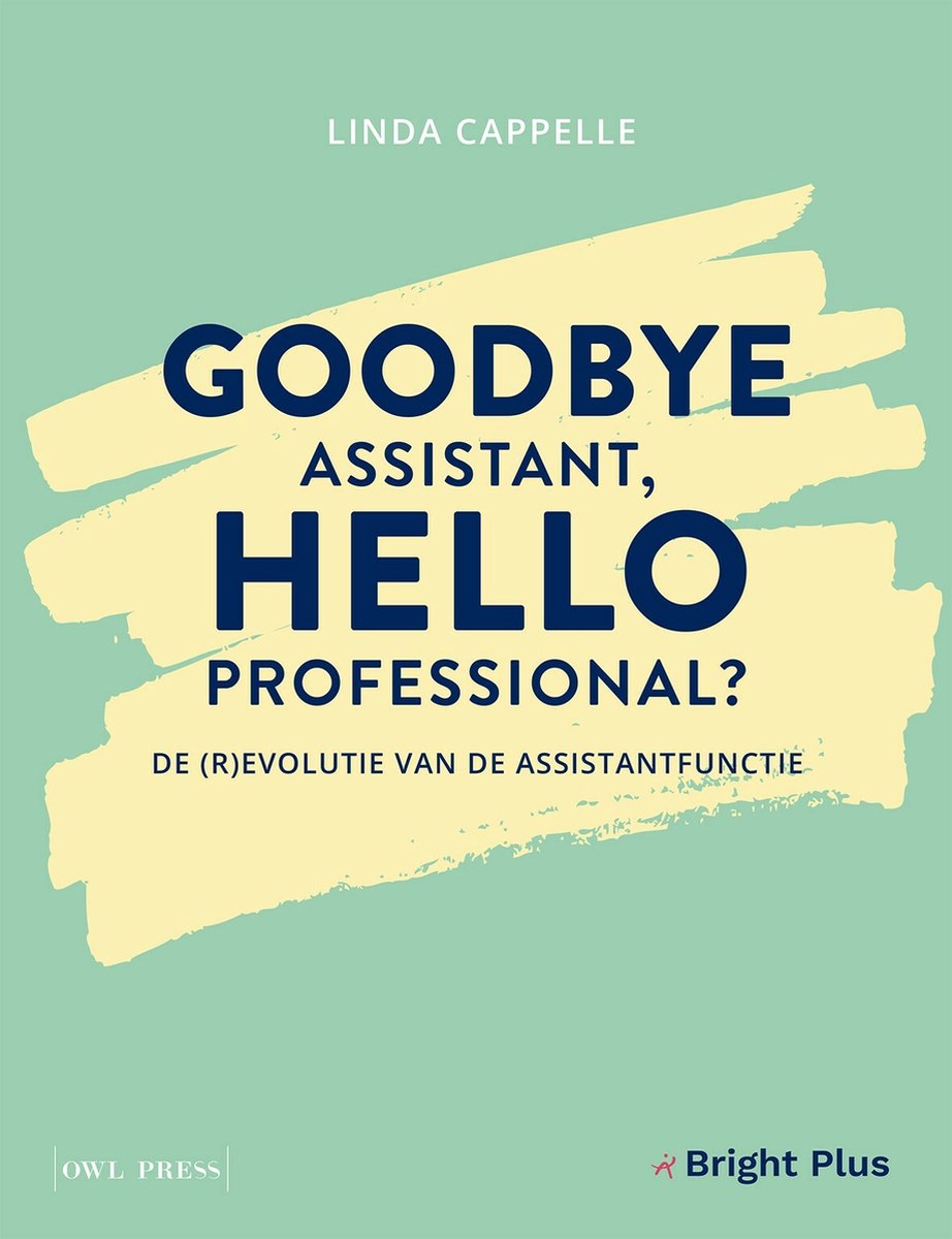 Goodbye assistant, hello professional ?