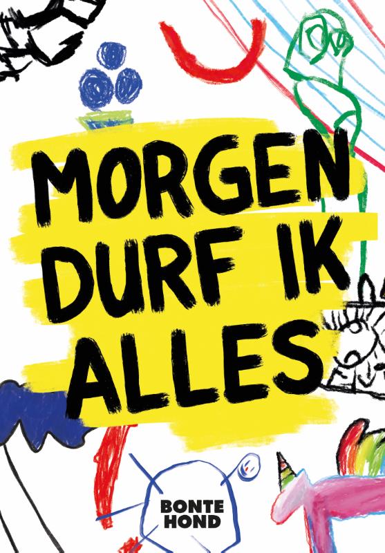 Morgen durf ik alles / Bonte hond / 1