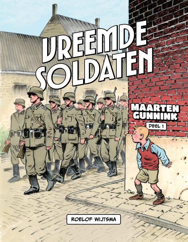 Vreemde soldaten / Maarten Gunnink / 1