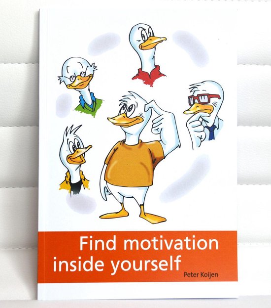 Book Find motivation inside yourself by Peter Koijen in2motivation