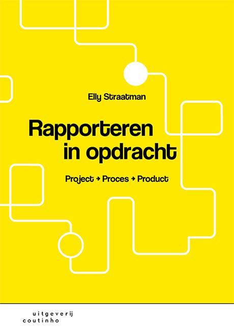 Elly Straatman Rapporteren In Opdracht