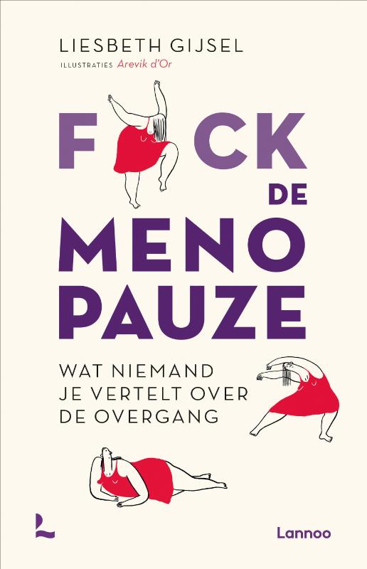 Liesbeth Gijsel F*ck De Menopauze