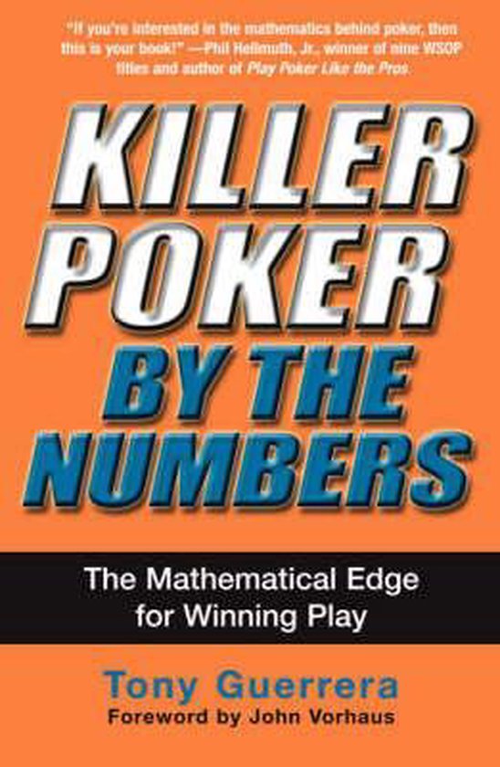 Killer Poker By The Numbers